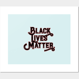 Black Lives Matter. Posters and Art